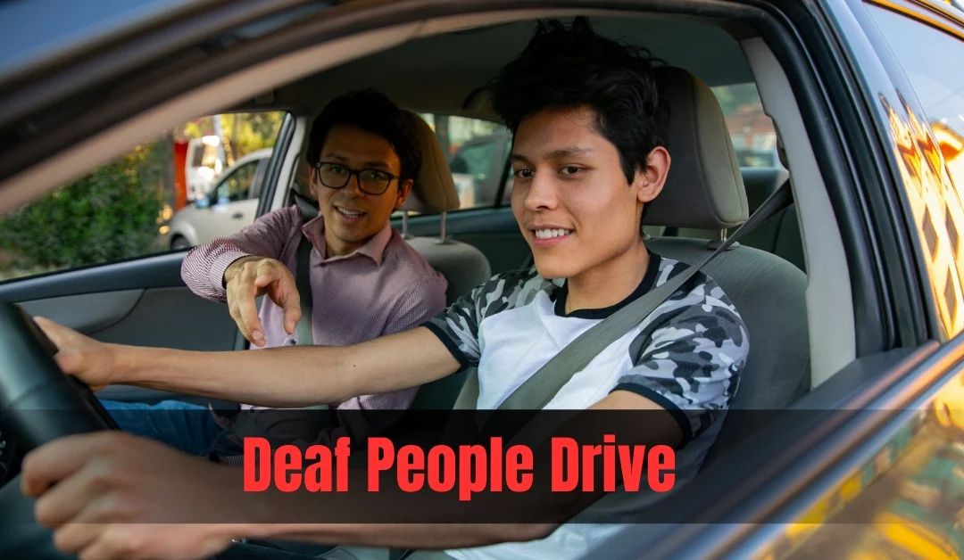 Can Deaf People Drive