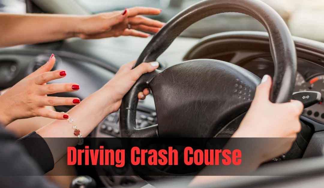 Driving Crash Course